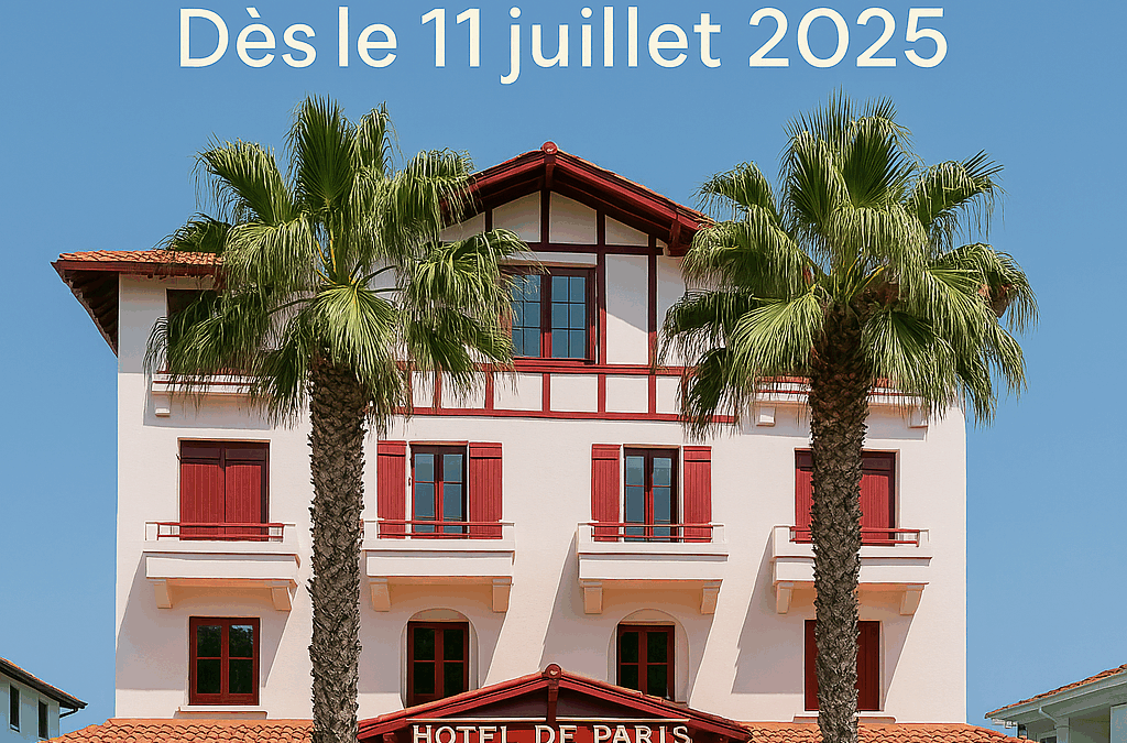 Nouvelle carte d’été 2025 à la Brasserie Hôtel de Paris à Hendaye